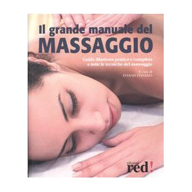 Il grande manuale del massaggio