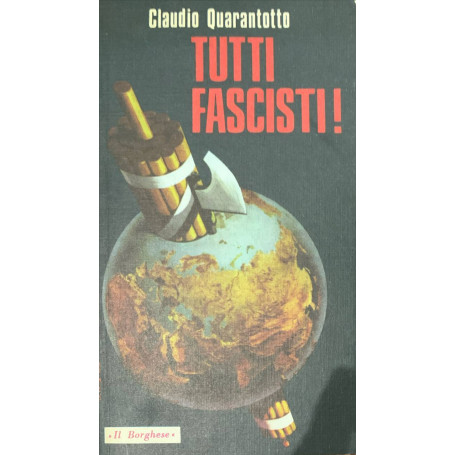 Tutti fascisti!