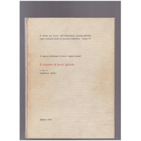 Il Diritto del Lavoro Il contratto di lavoro agricolo