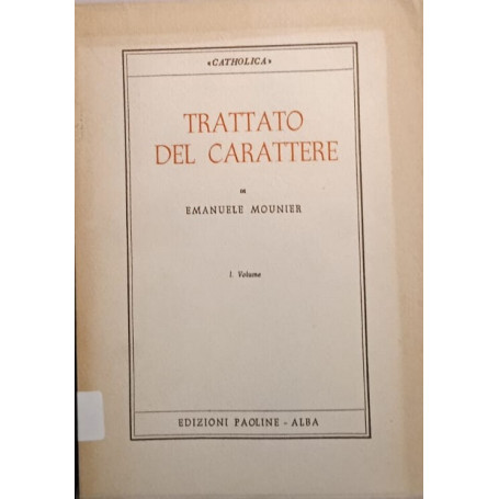 Trattato del carattere vol. 1