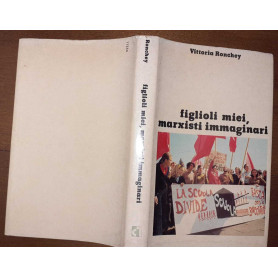 Figlioli miei marxisti immaginariLibrisaggi Figlioli miei marxisti immaginariLibrisaggi