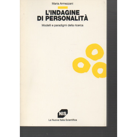 L'indagine di personalitÃ . Modelli e paradigmi della ricerca