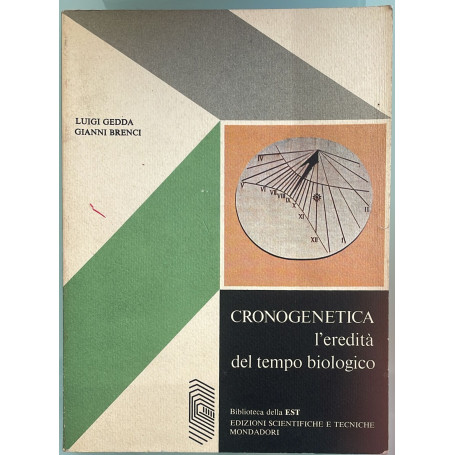 Cronogenetica. L'eredita' del tempo biologico