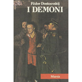 Tutte le opere narrative. I demoni (Vol. 1)