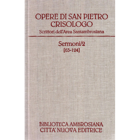 Scrittori dell'area Sanatambrosiana. Opere. Sermoni 63-124 (Vol. 2/2)