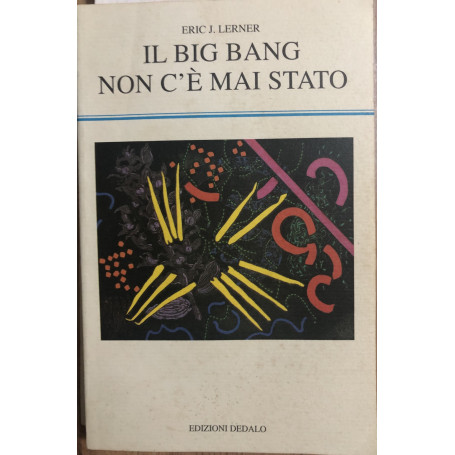 Il big bang non c'è mai stato