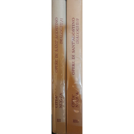 Opera omnia. I Dialoghi (Vol. 3/1-2)