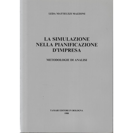 La simulazione nella pianificazione d'impresa