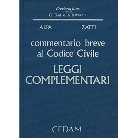 Commentario breve al Codice civile. Leggi complementari