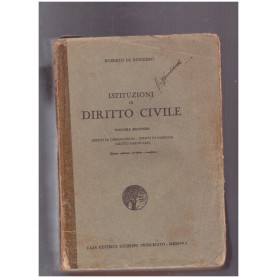 Istituzioni di diritto civile Vol.II Diritti di Obbligazione - Diritti di Famiglia - Diritto Ereditario