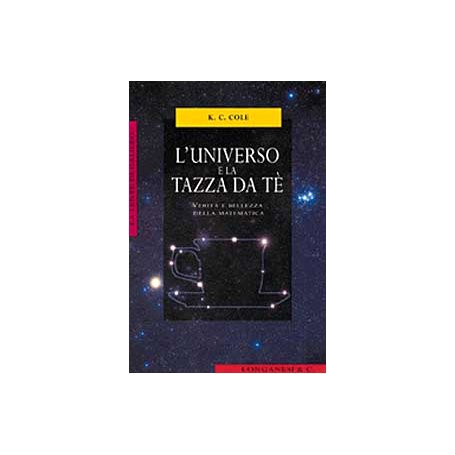 L'universo e la tazza da tè. Verità e bellezza della matematica
