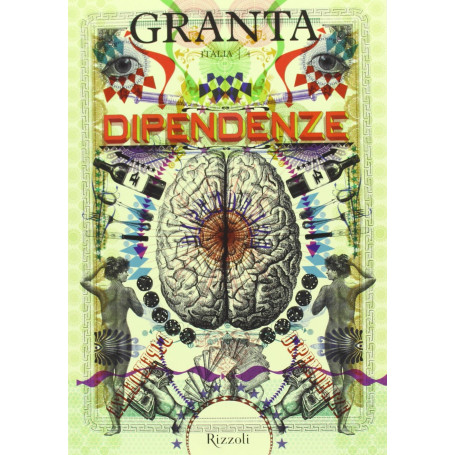 Granta Italia. Dipendenze (Vol. 4)