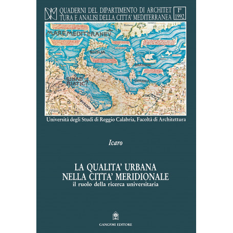 La qualità urbana nella città meridionale. Il ruolo della ricerca universitaria