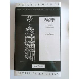 Le chiese d'Oriente. Dal Seicento ai nostri giorni (Vol. 3)Librisaggi