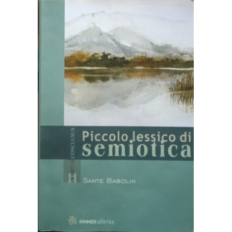 Piccolo lessico di semiotica