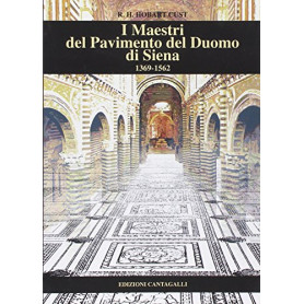 I maestri del pavimento del Duomo di Siena 1369-1562