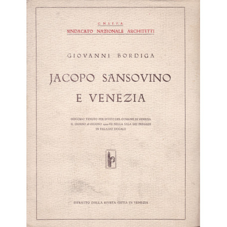 Jacopo Sansovino e Venezia