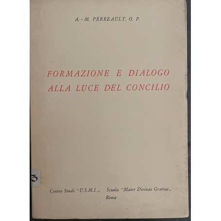 Formazione e dialogo alla luce del concilio