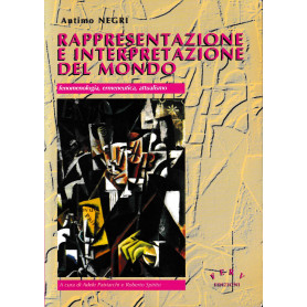 Rappresentazione e interpretazione del mondo. Fenomenologia ermeneutica attualità