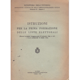 Istruzioni per la prima formazione delle liste elettorali. D. L. Luogotenenziale N. 247 28-9-1944.Librisaggi