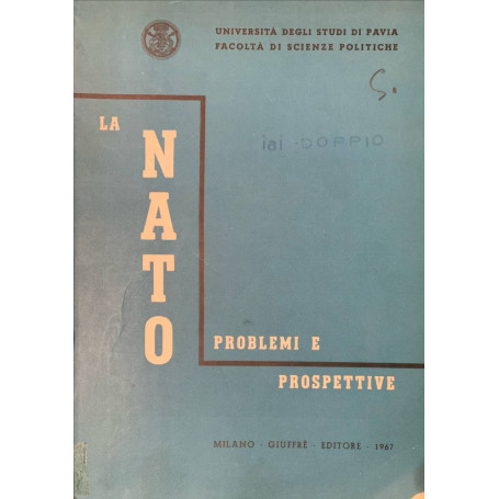 La NATO. Problemi e prospettive