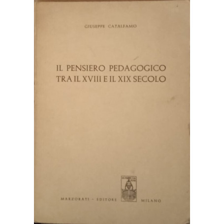 Il pensiero pedagogico tra il XVIII e il XIX secolo