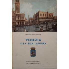 Venezia e la sua laguna