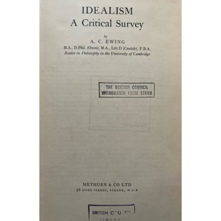 Idealism. A critical survey