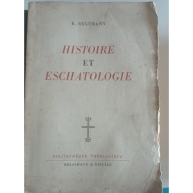 Histoire et Eschatologie