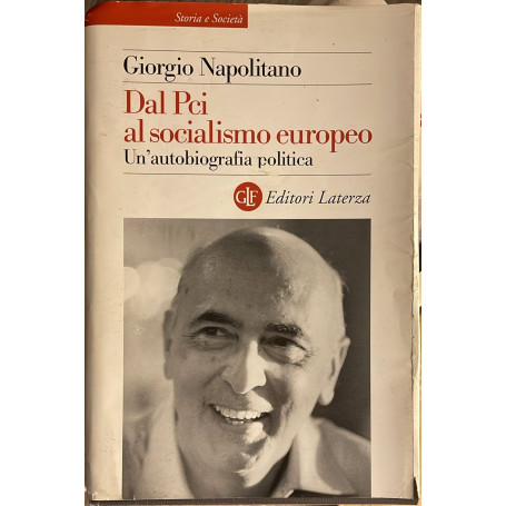 Dal PCI al socialismo europeo. Un'autobiografia politica