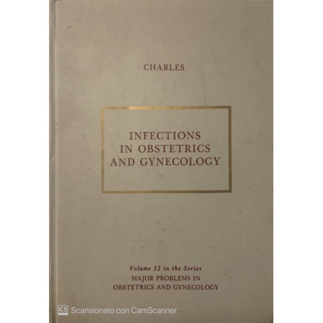 Infections in Obstetrics and Gynaecology. Vol. 12