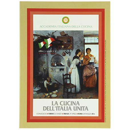 La cucina dell'Italia unita