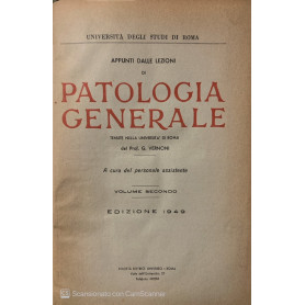 Appunti dalle lezioni di patologia generale. Vol. 2