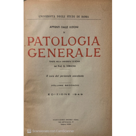 Appunti dalle lezioni di patologia generale. Vol. 2