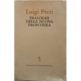 Dialoghi della nuova frontiera