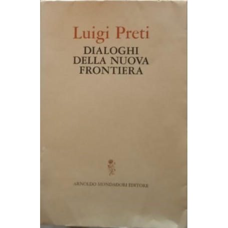 Dialoghi della nuova frontiera