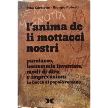 L'anima de li mottacci nostri