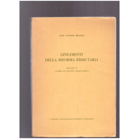 Lineamenti della Riforma Tributaria Appendice al "Corso di Diritto Tributario"