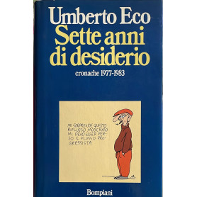 Sette anni di desiderio. Cronache 1977-1983Librisaggi Sette anni di desiderio. Cronache 1977-1983Librisaggi
