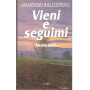 Vieni e seguimi. Meditazioni