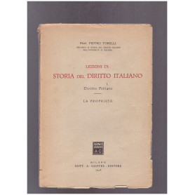 Lezioni di Storia del Diritto Italiano - Diritto Privato La Proprietà