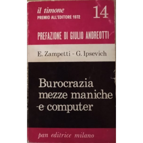 Burocrazia mezze maniche e computer