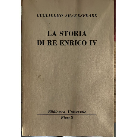 La storia di Re Enrico IV