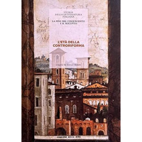 La fine del cinquecento e il seicento L'età della controriforma