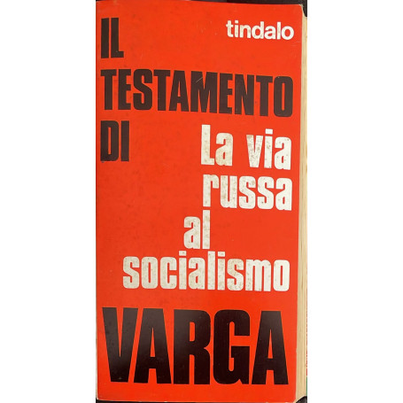 Il testamento di Varia. La via russa al socialismo