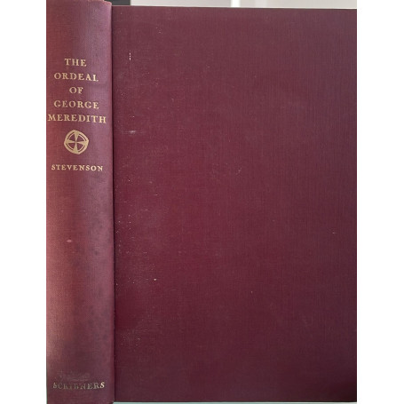 The ordeal of George Meredith. A biography