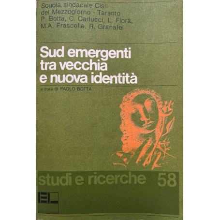 Sud emergenti tra vecchia e nuova identità