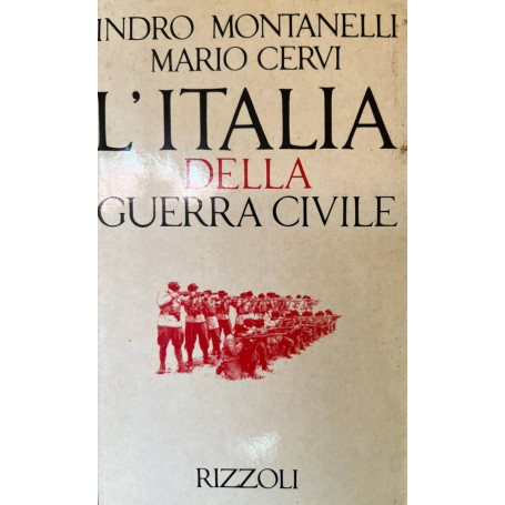 Storia d'Italia. L' Italia della guerra civile