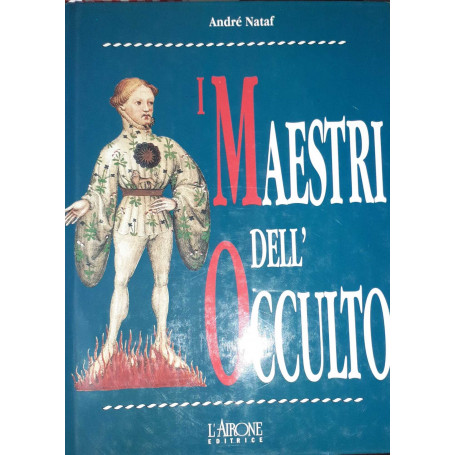 I maestri dell'occulto