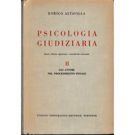 Psicologia giudiziaria vol. 2°.